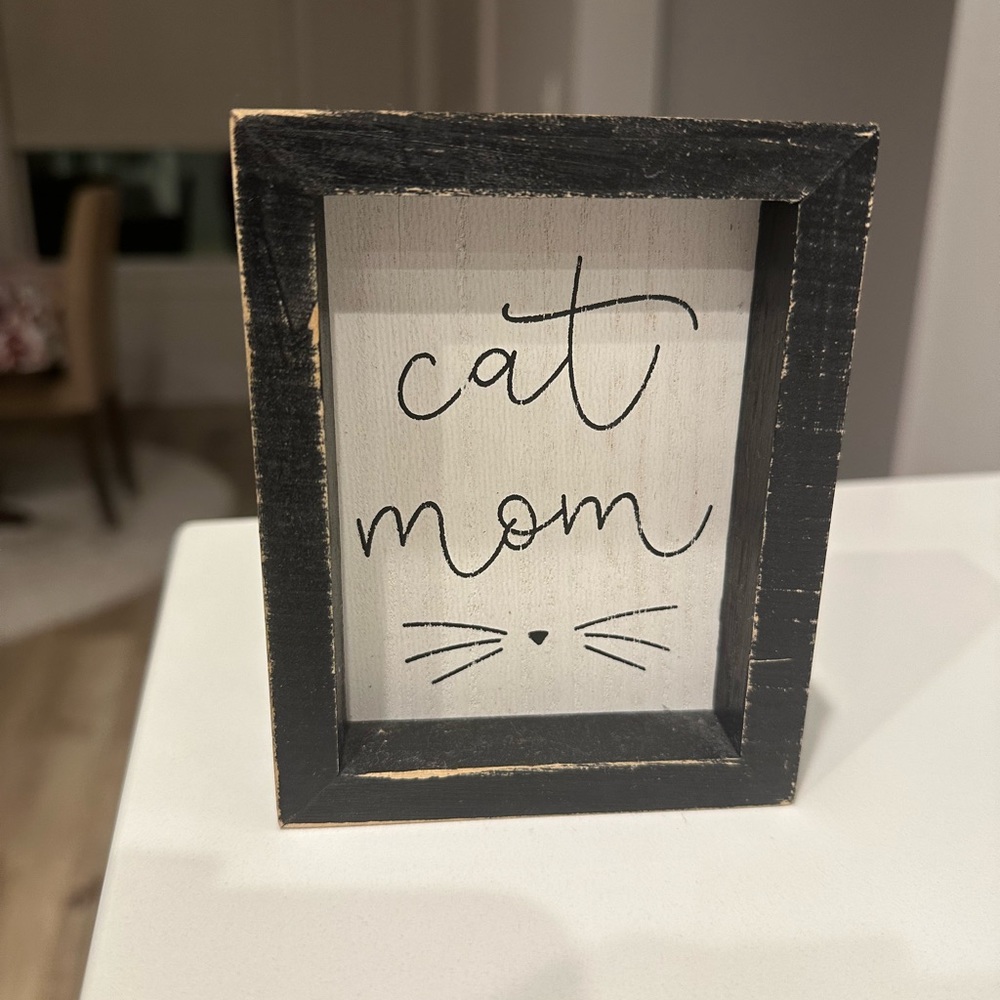 Cat Mom Sign